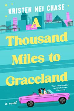 A Thousand Miles to Graceland