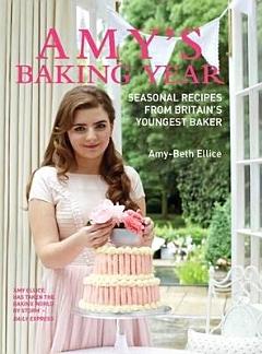 Amy\'s Baking Year