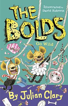 The Bolds Go Wild