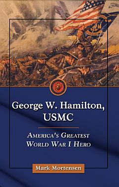 George W. Hamilton, USMC