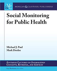 Social Monitoring for Public Health