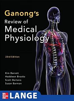 Ganong\'s Review of Medical Physiology (Enhanced EB)