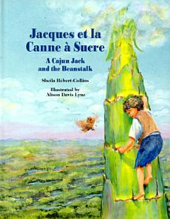 Jacques Et La Canne a Sucre