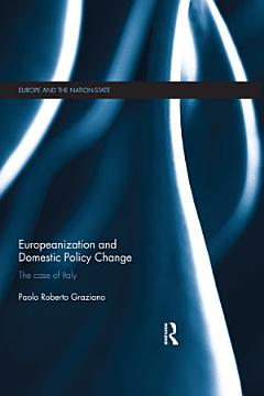 Europeanization and Domestic Policy Change