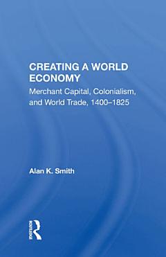 Creating A World Economy