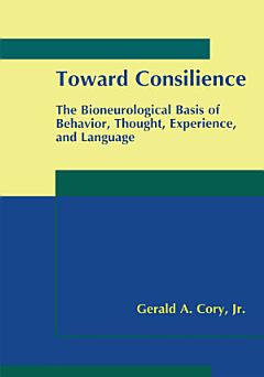 Toward Consilience