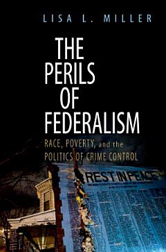 The Perils of Federalism