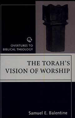 The Torah\'s Vision of Worship