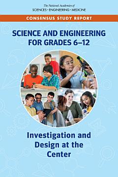 Science and Engineering for Grades 6-12