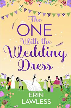 The One with the Wedding Dress (Bridesmaids, Book 2)