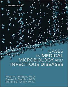 Cases in Medical Microbiology and Infectious Diseases