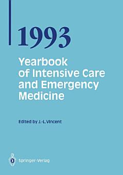 Yearbook of Intensive Care and Emergency Medicine 1993