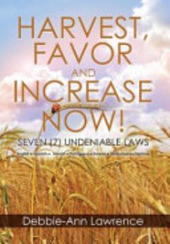 Harvest, Favor and Increase Now!