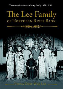 The Lee Family of Northern River Bank