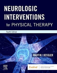 Neurologic Interventions for Physical Therapy- E-Book