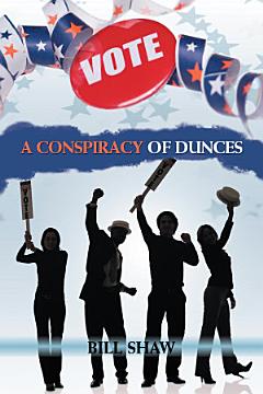 A Conspiracy of Dunces