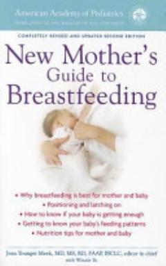 New Mother\'s Guide to Breastfeeding