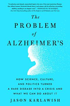 The Problem of Alzheimer\'s