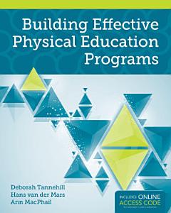 Building Effective Physical Education Programs