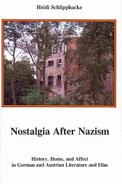 Nostalgia After Nazism