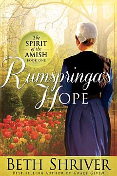 Rumspringa\'s Hope