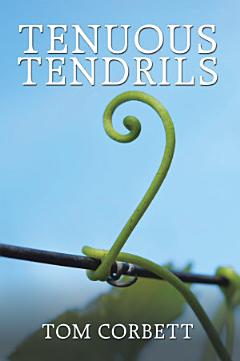 Tenuous Tendrils