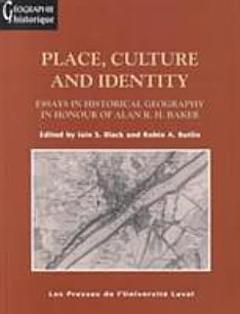 Place, Culture, and Identity