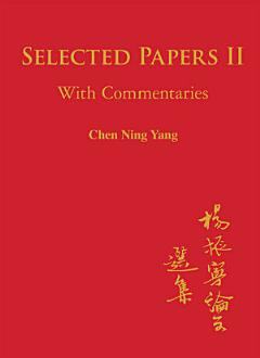 Selected Papers II, with Commentaries