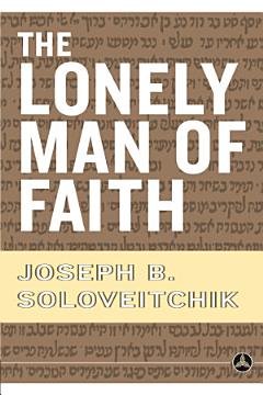 The Lonely Man of Faith