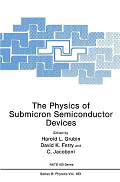 The Physics of Submicron Semiconductor Devices