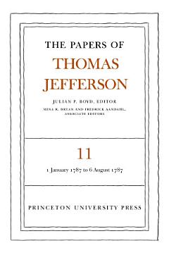 The Papers of Thomas Jefferson, Volume 11