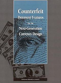 Counterfeit Deterrent Features for the Next-Generation Currency Design