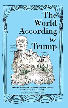 The World According to Donald Trump