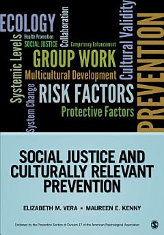 Social Justice and Culturally Relevant Prevention