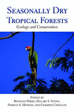 Seasonally Dry Tropical Forests