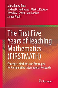 The First Five Years of Teaching Mathematics (FIRSTMATH)