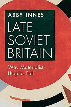 Late Soviet Britain