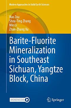 Barite-Fluorite Mineralization in Southeast Sichuan, Yangtze Block, China