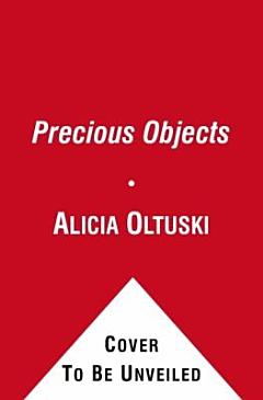 Precious Objects