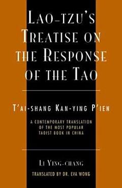 Lao-Tzu\'s Treatise on the Response of the Tao