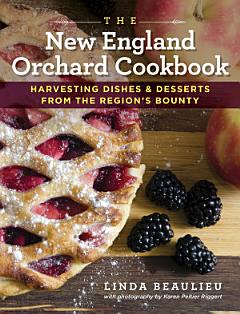 The New England Orchard Cookbook