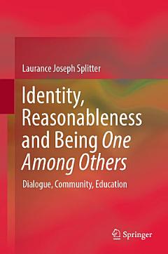 Identity, Reasonableness and Being One Among Others