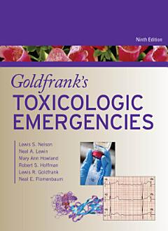 Goldfrank\'s Toxicologic Emergencies, Ninth Edition