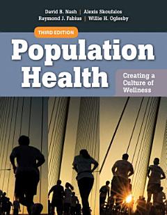 Population Health: Creating a Culture of Wellness