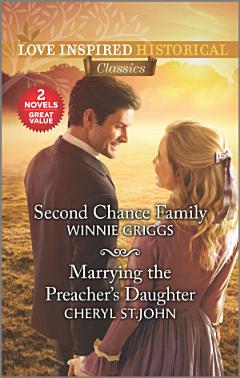 Second Chance Family & Marrying the Preacher\'s Daughter