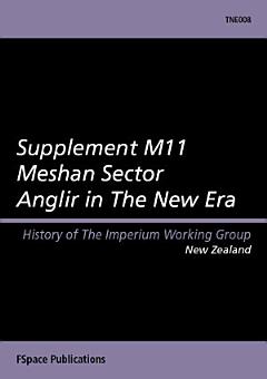 Supplement M11 Meshan Sector Anglir in The New Era