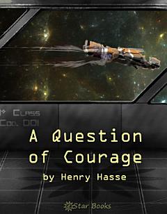 A Question of Courage