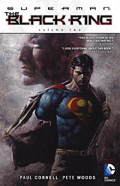 Superman: The Black Ring Vol. 2