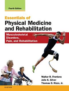 Essentials of Physical Medicine and Rehabilitation