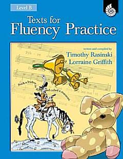 Texts for Fluency Practice: Level B